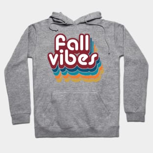 Fall Vibes Hoodie